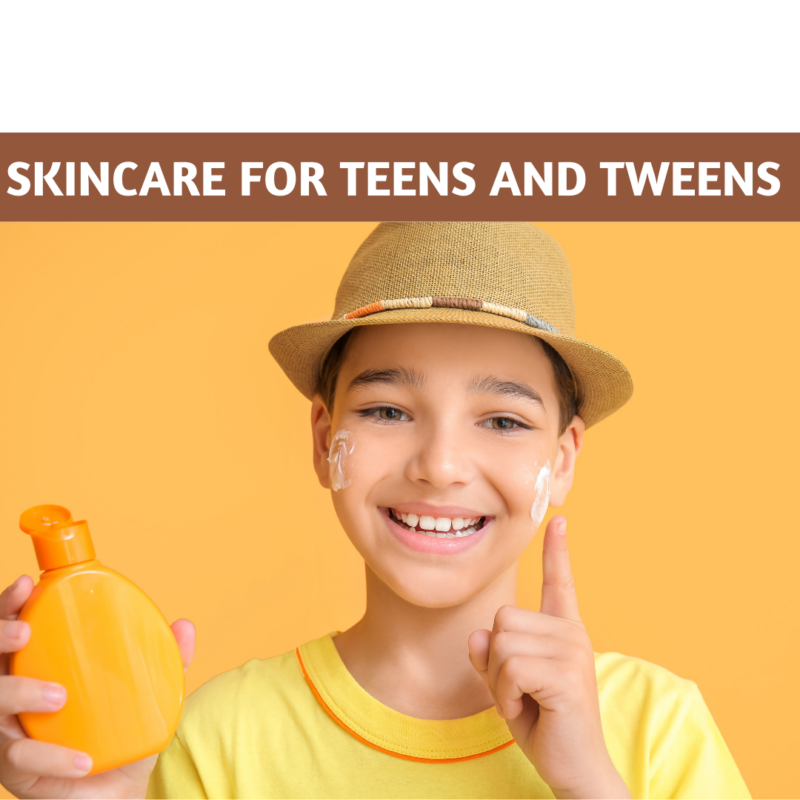 Skincare for teens and tweens