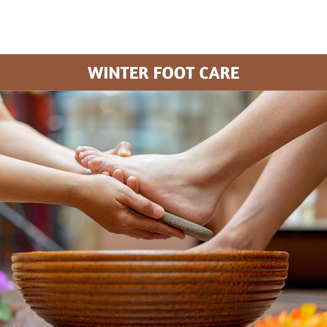 Winter Foot Care: Your Complete Guide to Soft, Healthy Heels