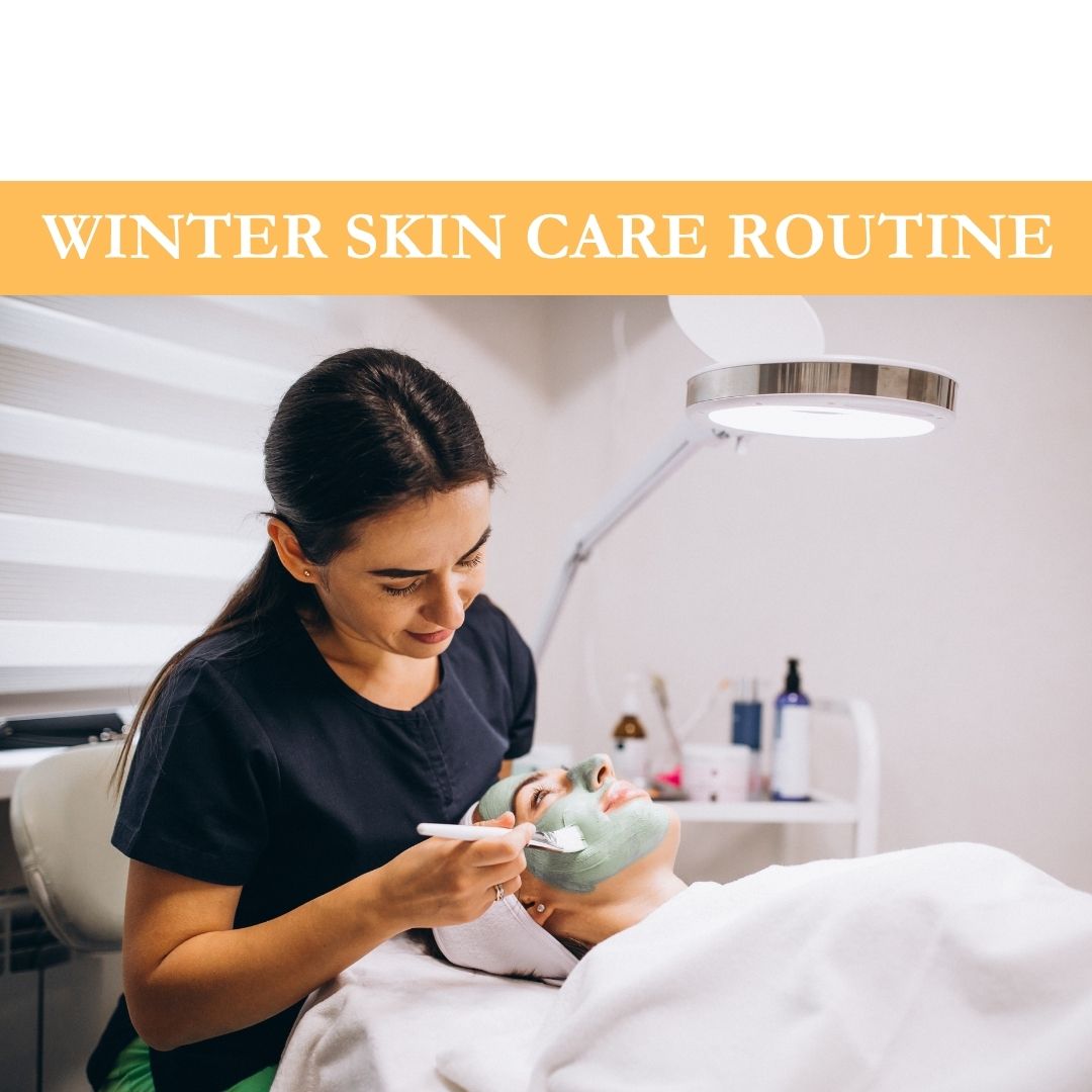 The Ultimate Winter Skincare Routine for Healthy, Glowing Skin