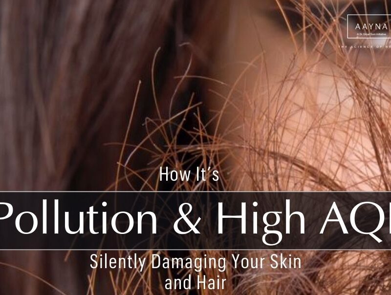 Pollution & High AQI - Hair Damage